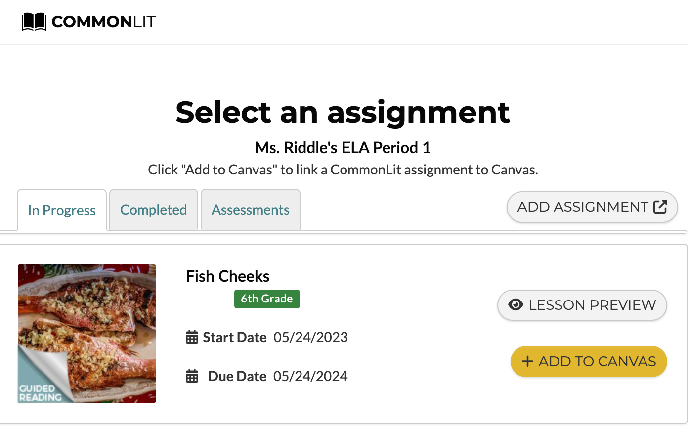 A page on CommonLit with the heading "Select an Assignment," the CommonLit lesson "Fish Cheeks," and a button that says "Add to Canvas."