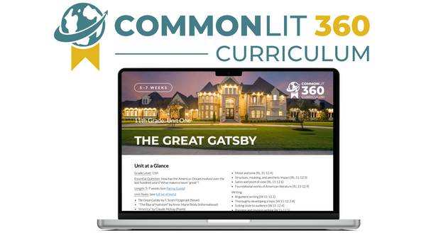 A screenshot of the Grade 11 Unit 1 guide on a computer with the CommonLit 360 Curriculum logo above it.