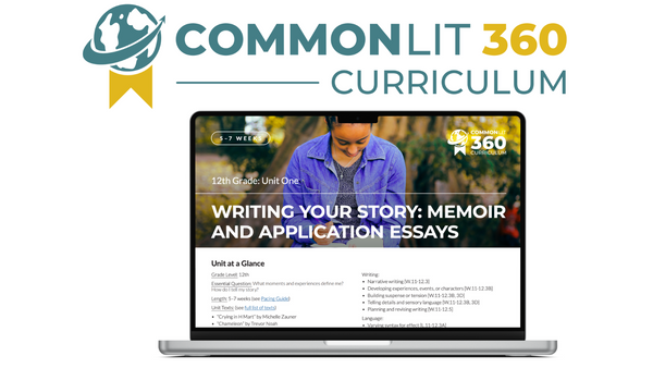 A screenshot of the Grade 12 Unit 1 guide on a computer with the CommonLit 360 Curriculum logo above it. 